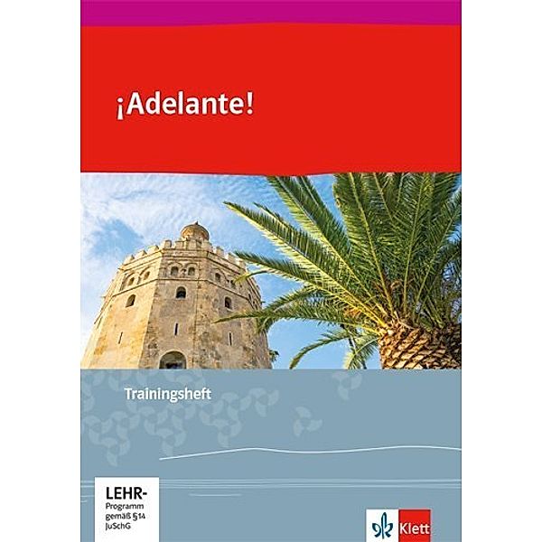 ¡Adelante! Curso profesional. Ausgabe spätbeginnende Fremdsprache ab 2018 / ¡Adelante!, m. 1 Beilage