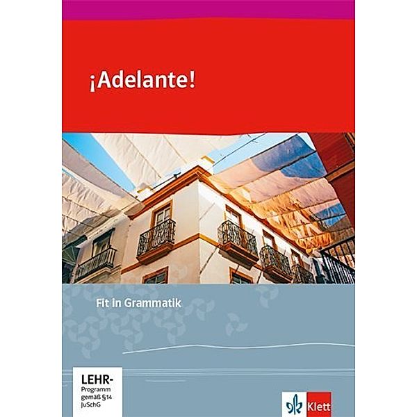 ¡Adelante! Curso profesional. Ausgabe spätbeginnende Fremdsprache ab 2018 / ¡Adelante!