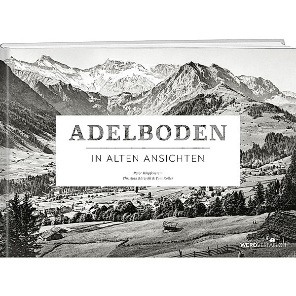 Adelboden, Peter Klopfenstein, Christian Bärtschi, Toni Koller