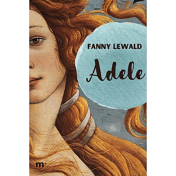 Adele, Fanny Lewald