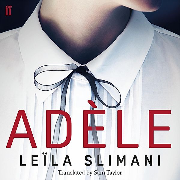 Adele, Leïla Slimani