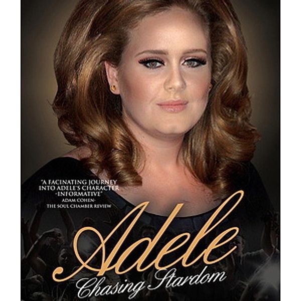 Adele - Chasing Stardom, Adele