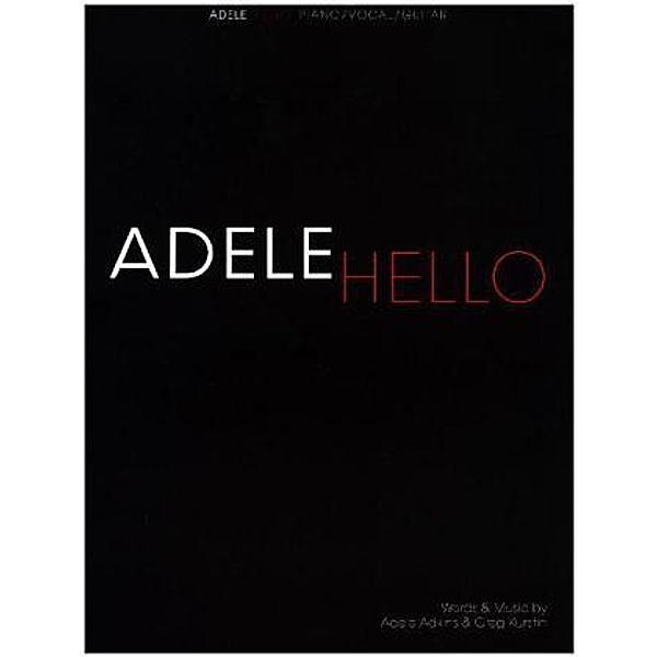 Adele: Hello (Piano Vocal Guitar Sheet Music), Adele