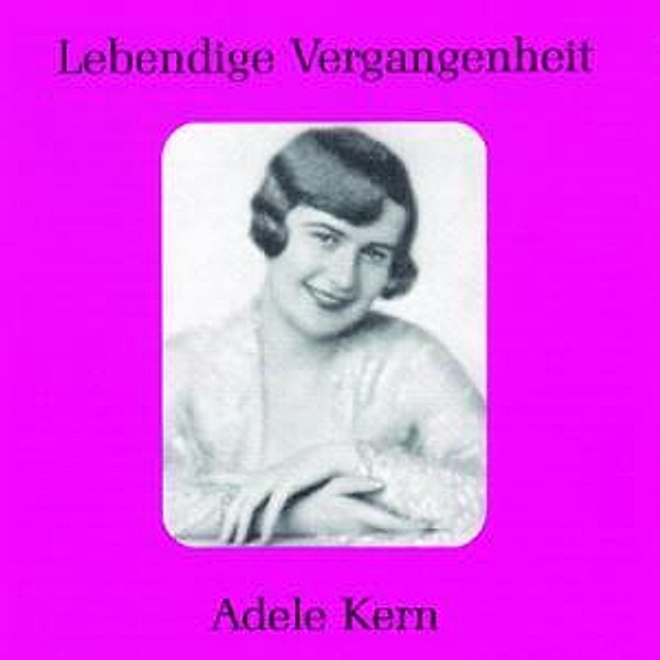 Adele Kern, Adele Kern