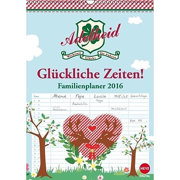 Adelheid Familienplaner (Wandkalender 2016 DIN A3 hoch), Adelheid