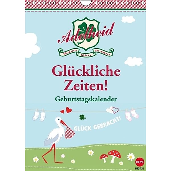 Adelheid Geburtstagskalender (Wandkalender 2016 DIN A4 hoch), Adelheid