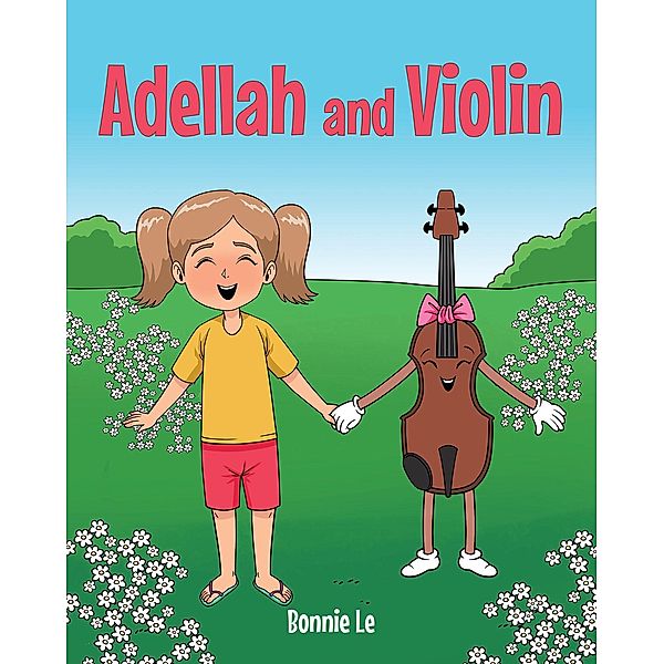 Adellah and Violin, Bonnie Le