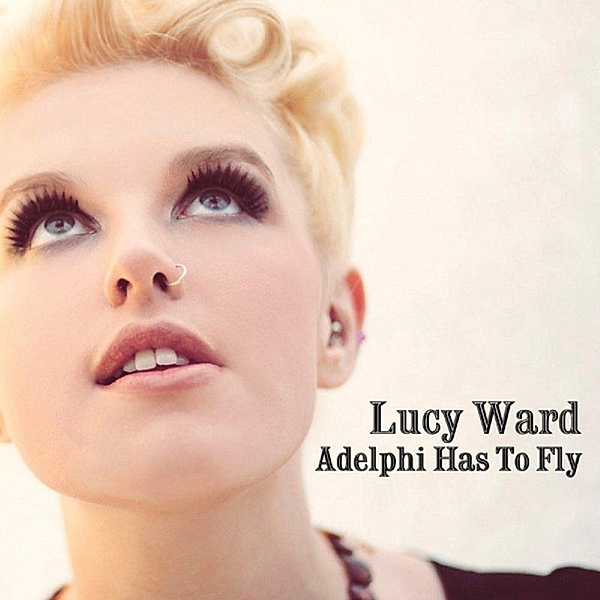 Adelphi Has To Fly, Lucy Ward