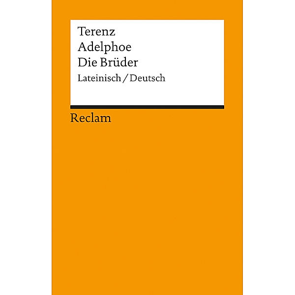 Adelphoe. Die Brüder, Terenz