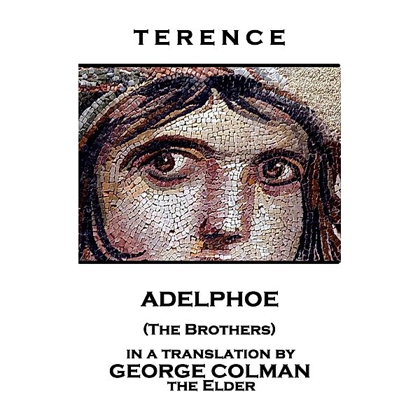 Adelphoe (The Brothers), Terence