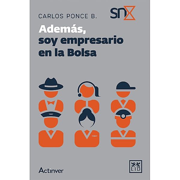 Además, soy empresario en Bolsa, Carlos Ponce