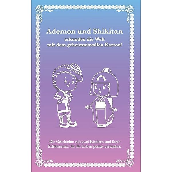 Ademon und Shikitan, Adem Kilci