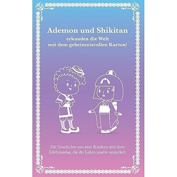 Ademon und Shikitan, Adem Kilci