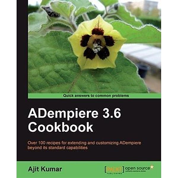 ADempiere 3.6 Cookbook, Ajit Kumar