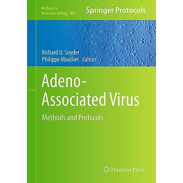 Adeno-Associated Virus / Methods in Molecular Biology Bd.807