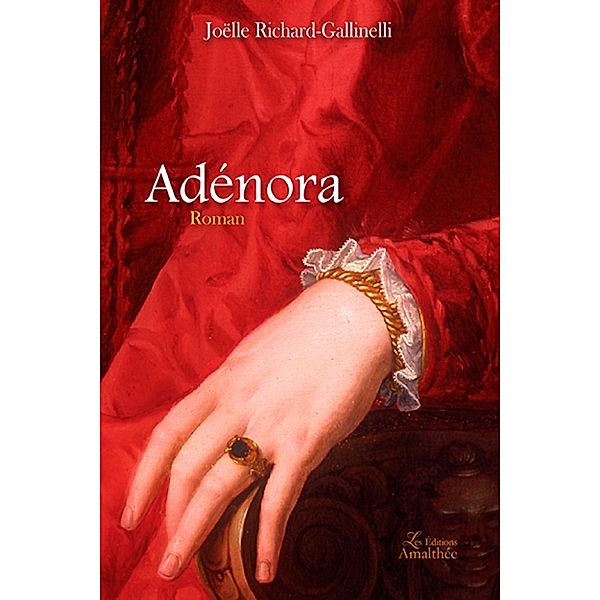 Adénora, Joëlle RICHARD-GALLINELLI