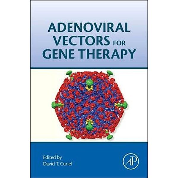 Adenoviral Vectors for Gene Therapy