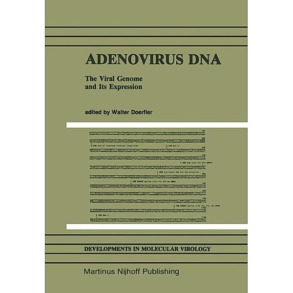 Adenovirus DNA / Developments in Molecular Virology Bd.8