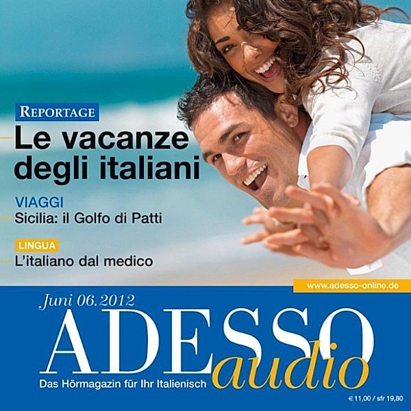 ADESSO Audio - Italienisch lernen Audio - Beim Arzt, Marina Collaci, Spotlight Verlag