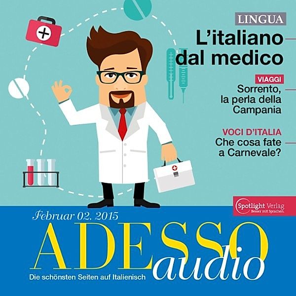 ADESSO Audio - Italienisch lernen Audio - Beim Arzt, Spotlight Verlag