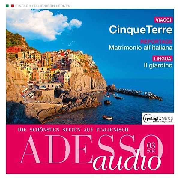 ADESSO Audio - Italienisch lernen Audio - Cinque Terre, Spotlight Verlag