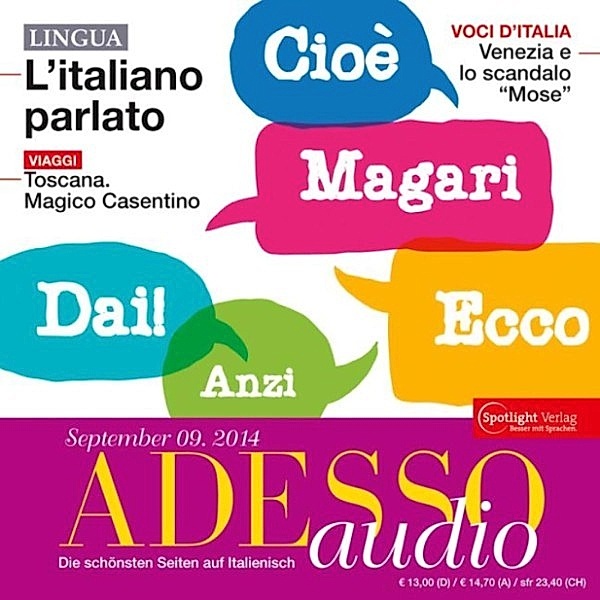 ADESSO Audio - Italienisch lernen Audio - Das gesprochene Italienisch, Spotlight Verlag