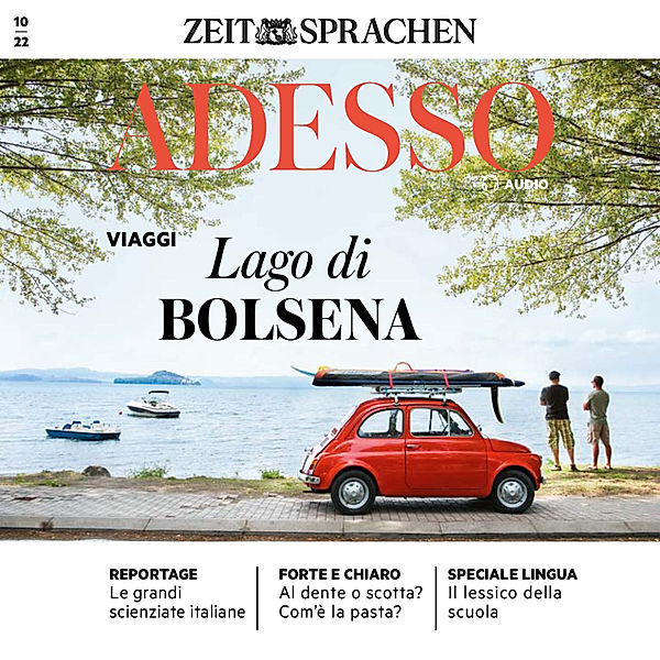 ADESSO Audio - Italienisch lernen Audio - Der Bolsenasee, Eliana Giuratrabocchetti, Iacono; Giovanna