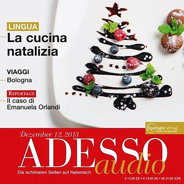 ADESSO Audio - Italienisch lernen Audio - Die Weihnachtsküche, Spotlight Verlag