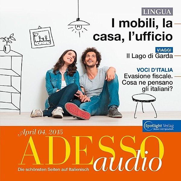 ADESSO Audio - Italienisch lernen Audio - Die eigene Wohnung einrichten, Spotlight Verlag