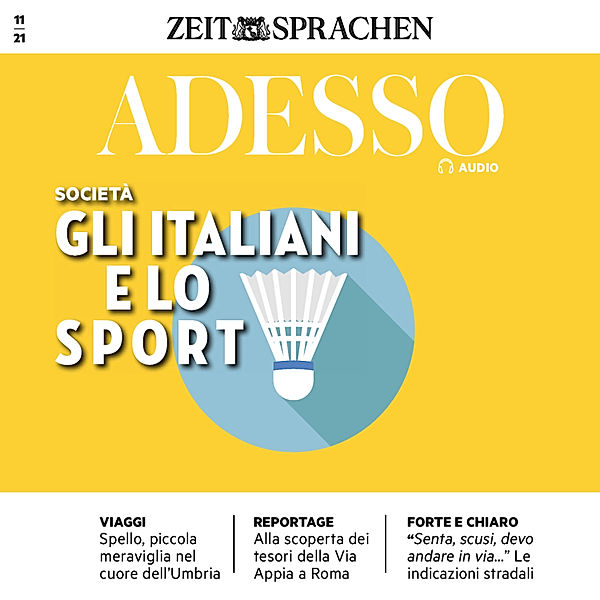 ADESSO Audio - Italienisch lernen Audio - Die Italiener und der Sport, Eliana Giuratrabocchetti, Iacono; Giovanna