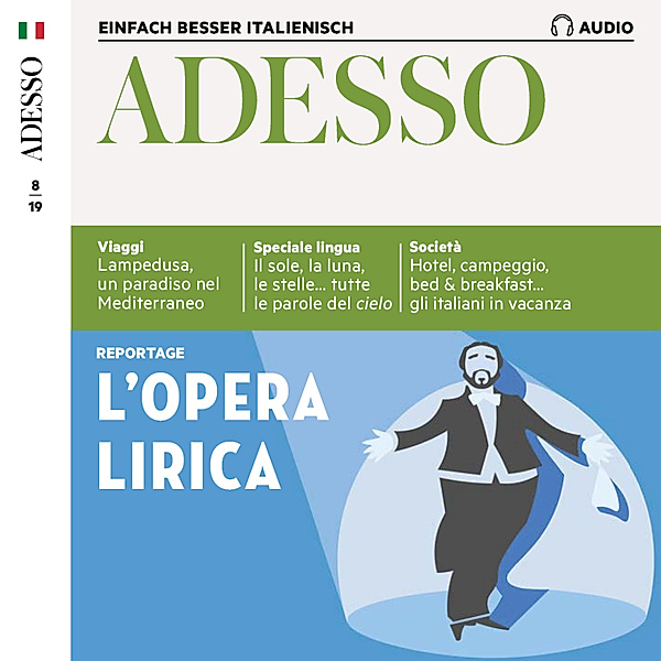 ADESSO Audio - Italienisch lernen Audio - Die Oper, Spotlight Verlag
