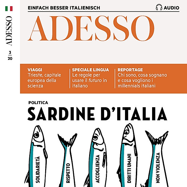 ADESSO Audio - Italienisch lernen Audio - Die Sardinen-Bewegung, Spotlight Verlag