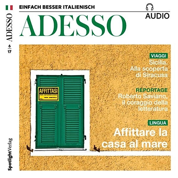 ADESSO Audio - Italienisch lernen Audio - Eine Wohnung mieten, Spotlight Verlag