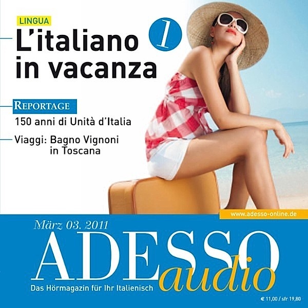 ADESSO Audio - Italienisch lernen Audio - Italienisch im Urlaub 1, Marina Collaci