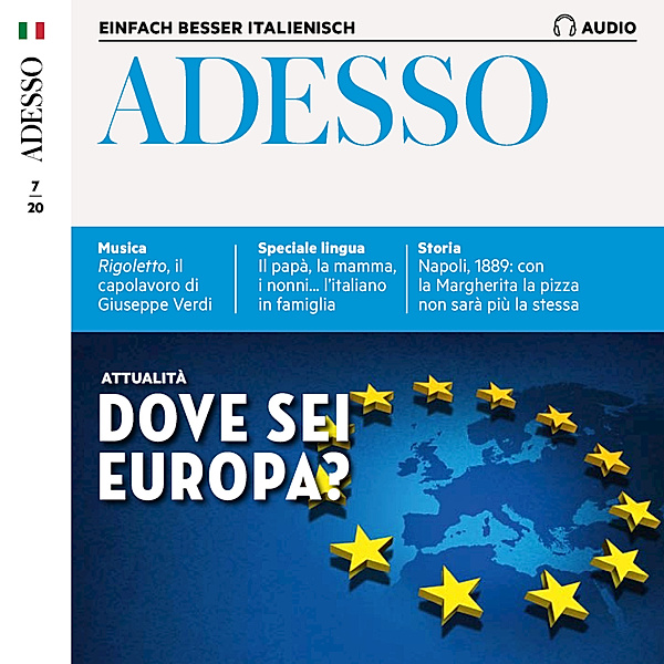 ADESSO Audio - Italienisch lernen Audio - Krise in der EU?, Marco Montemarano