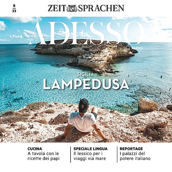 ADESSO Audio - Italienisch lernen Audio - Lampedusa, Eliana Giuratrabocchetti, Iacono; Giovanna