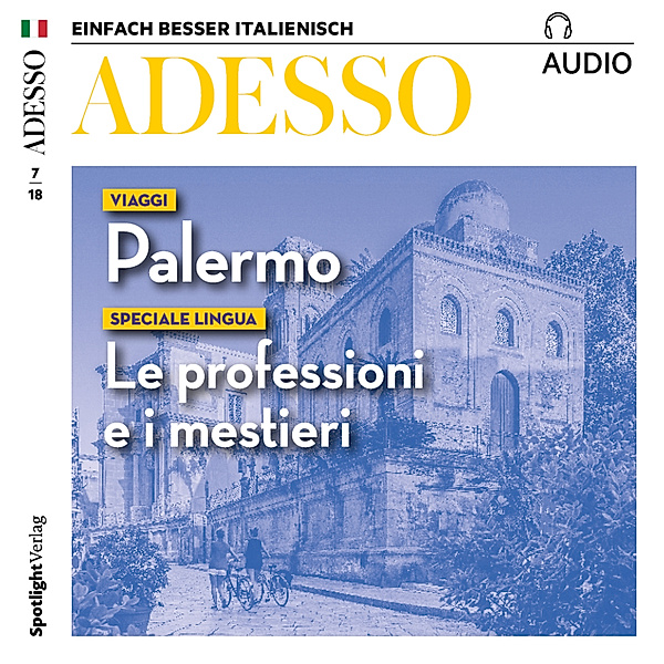 ADESSO Audio - Italienisch lernen Audio - Palermo, Marco Montemarano