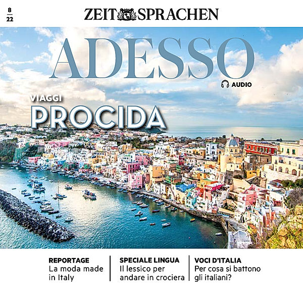 ADESSO Audio - Italienisch lernen Audio - Procida, Eliana Giuratrabocchetti, Iacono; Giovanna