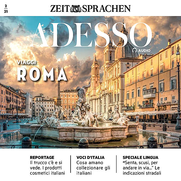 ADESSO Audio - Italienisch lernen Audio - Rom, Eliana Giuratrabocchetti, Iacono; Giovanna