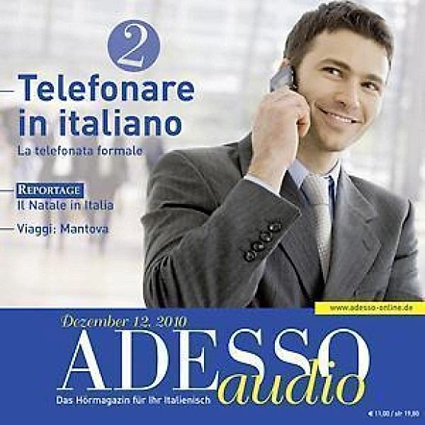 ADESSO Audio - Italienisch lernen Audio - Telefonieren auf Italienisch 2, Marina Collaci, Stefania Nali