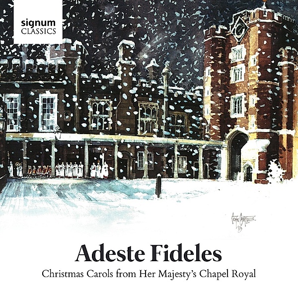 Adeste Fideles-Christmas Carols, Huw Williams, Choir of Her Majesty's Chapel Royal