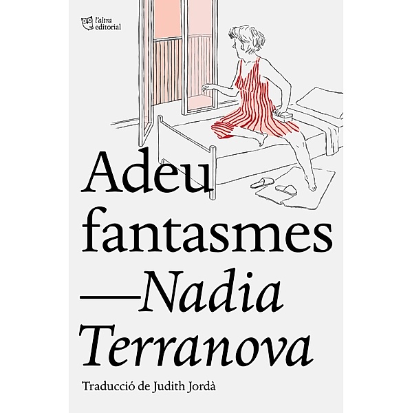 Adeu fantasmes, Nadia Terranova