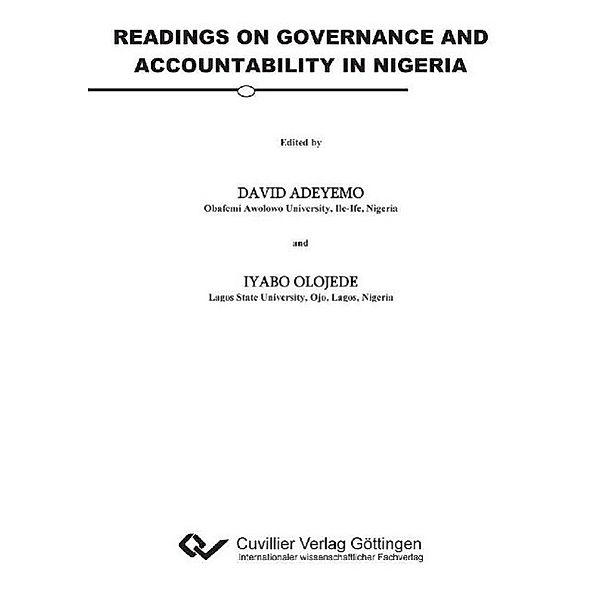 Adeyemo, D: READINGS ON GOVERNANCE AND ACCOUNTABILITY IN NIG, David Adeyemo, Iyabo Olojede