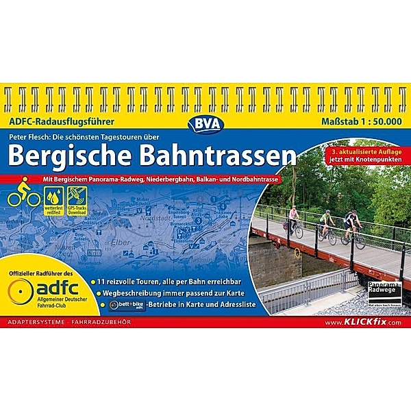 ADFC-Radausflugsführer Bergische Bahntrassen 1:50.000 praktische Spiralbindung, reiß- und wetterfest, GPS-Track Download / BVA BikeMedia GmbH, Peter Flesch