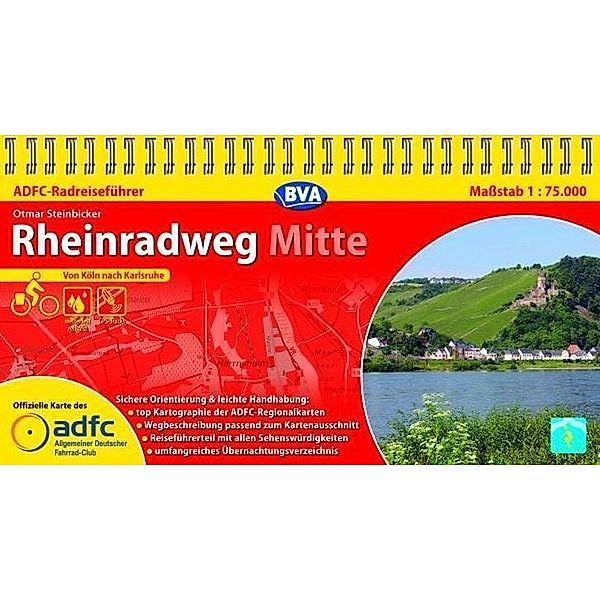 ADFC Radführer / ADFC-Radreiseführer Rheinradweg Mitte 1:75.000 praktische Spiralbindung, reiss- und wetterfest, GPS-Tracks Download, Otmar Steinbicker