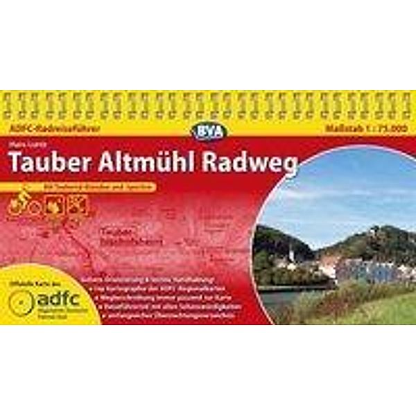 ADFC Radführer / ADFC-Radreiseführer Tauber Altmühl Radweg 1:75.000 praktische Spiralbindung, reiß- und wetterfest, GPS-Tracks Download, Hans Luntz