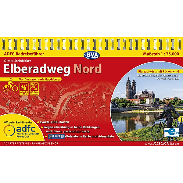 ADFC-Radreiseführer Elberadweg Nord 1:75.000 praktische Spiralbindung, reiss- und wetterfest, GPS-Tracks Download, Otmar Steinbicker