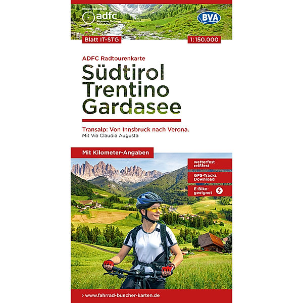 ADFC-Radtourenkarte IT-STG Südtirol, Trentino, Gardasee 1:150.000, reiss- und wetterfest, E-Bike geeignet, GPS-Tracks Download, mit Bett+Bike Symbolen, mit Kilometer-Angaben