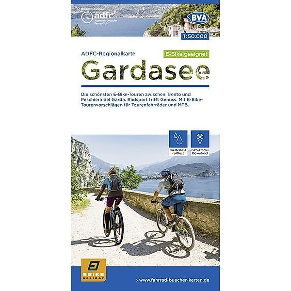 ADFC-Regionalkarte / ADFC-Regionalkarte Gardasee, 1:50.000, reiss- und wetterfest, GPS-Tracks Download