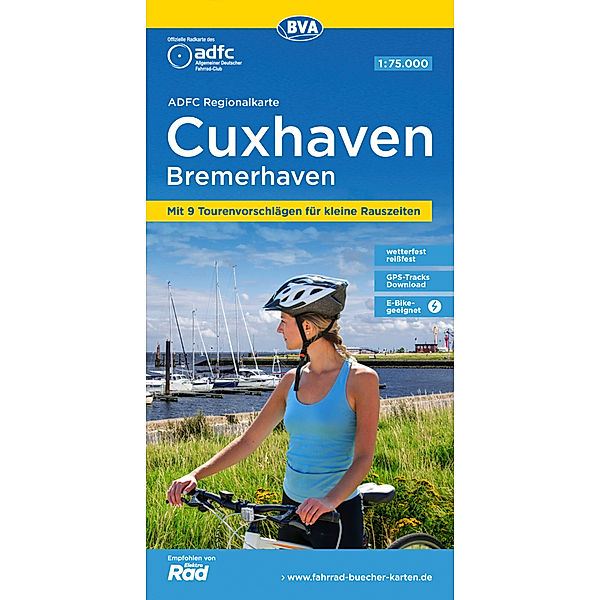 ADFC-Regionalkarte Cuxhaven Bremerhaven, 1:75.000, mit Tagestourenvorschlägen, reiß- und wetterfest, E-Bike-geeignet, GPS-Tracks Download